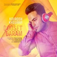 Kourosh Khosravi Dooset Daram