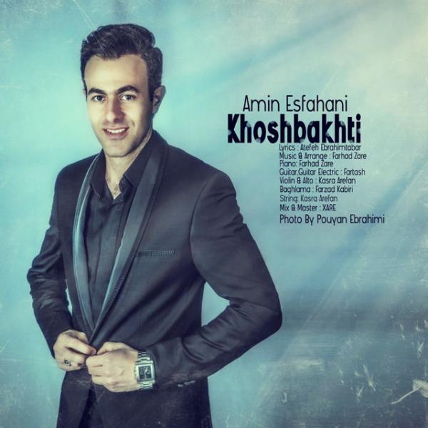 Amin Esfahani Khoshbakhti
