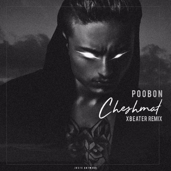 PooBon Cheshmat (Xbeater Remix)