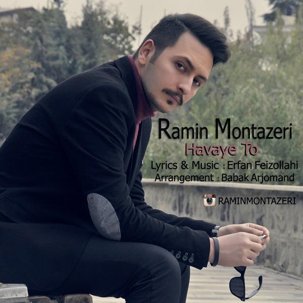 Ramin Montazeri Havaye To