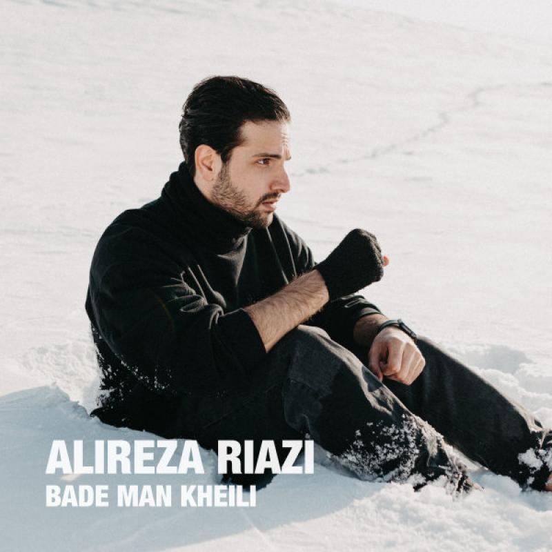 Alireza Riazi Bade Man Kheili