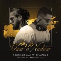 Pouria Zeinali & Dynatonic Daar O Nadaar