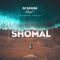 Masoud Emami Shomal (Dj Sasha Remix)