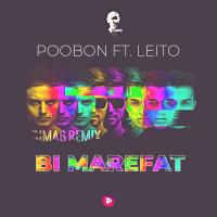 PooBon Ft. Ley Bi Marefat (Dj MA6 Remix)