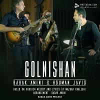 Babak Amini Golnishan (Ft Houman Javid)