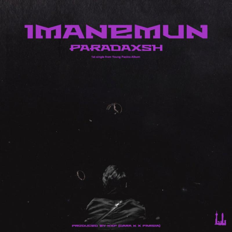 Imanemun Paradaxsh (Ft Auzin)