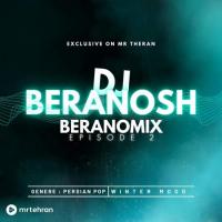 Dj Beranosh Berano Mix EP 02