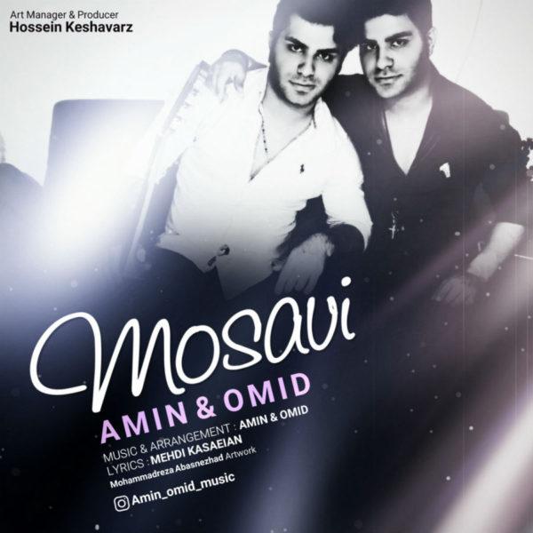 Amin & Omid Mosavi