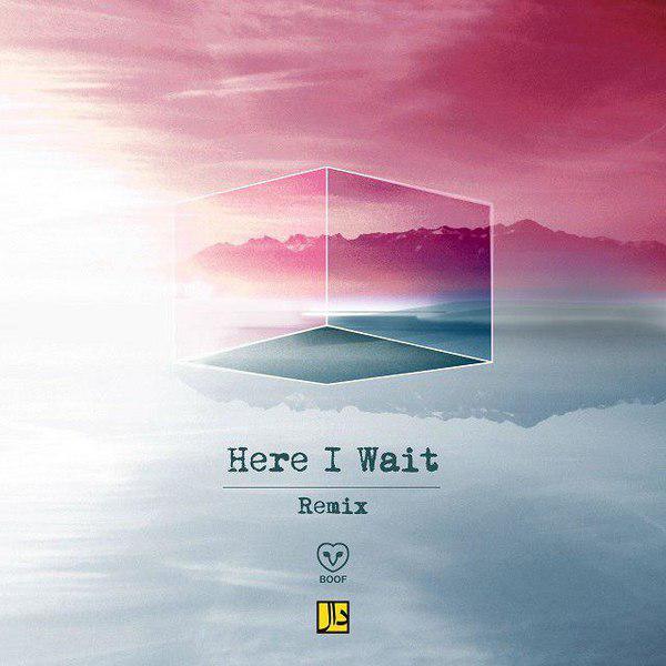 Daal Band Here I Wait (Remix)