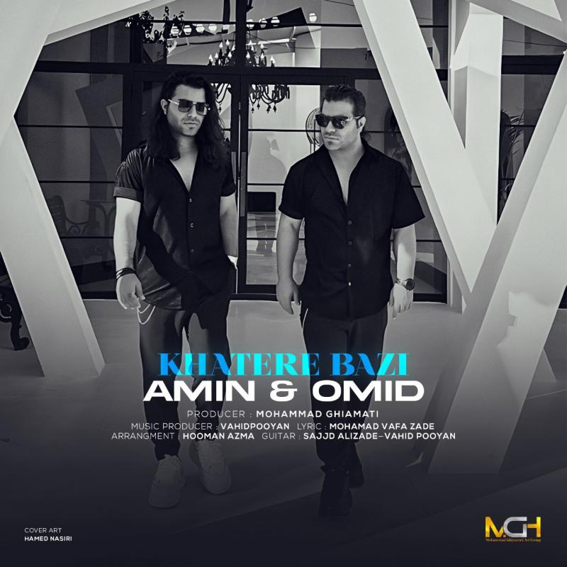 Amin & Omid Khatere Bazi