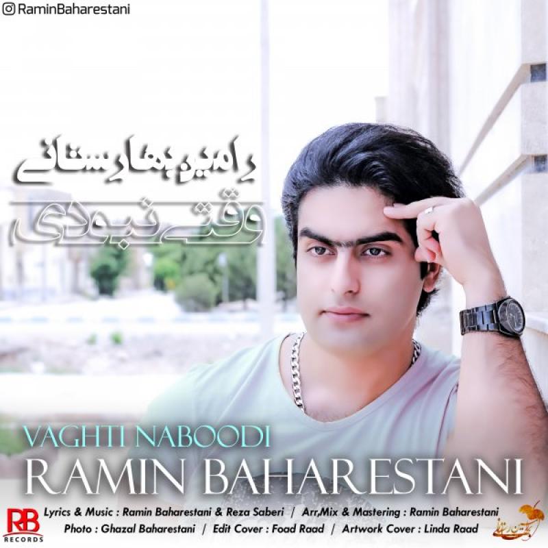 Ramin Baharestani Vaghti Naboodi