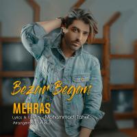 Mehras Bezar Began