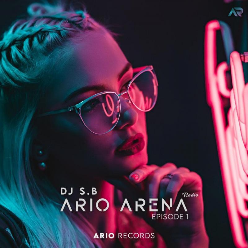 DJ S.B Ario Arena EP1