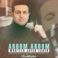 Morteza Jafarzadeh Aroom Aroom