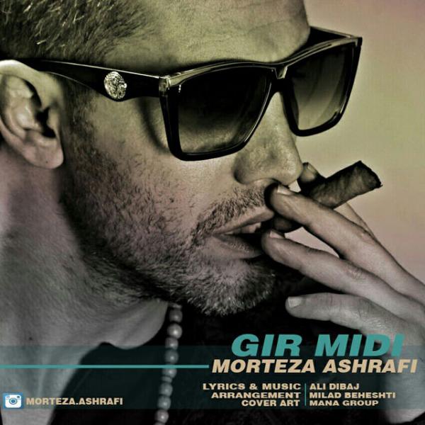 Morteza Ashrafi Gir Midi