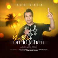 Omid Jahan Yar Bala