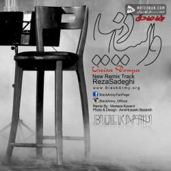 Reza Sadeghi Vaysa Donya (Black Army Remix)