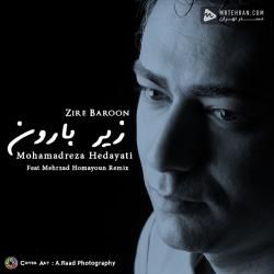 Mohammad Reza Hedayati Zire Baroon (Mehrzad Homayoun Remix)