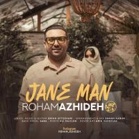 Roham Azhideh Jane Man