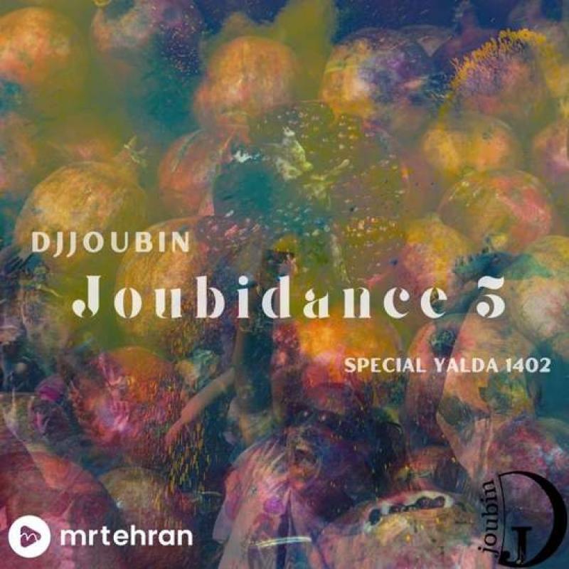 DJ Joubin Joubidance (Special Yalda 1402)