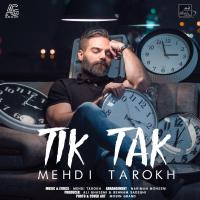 Mehdi Tarokh Tik Tak