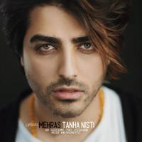 Mehras Tanha Nisti