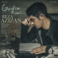 Reza Azizan Gadim Kimi